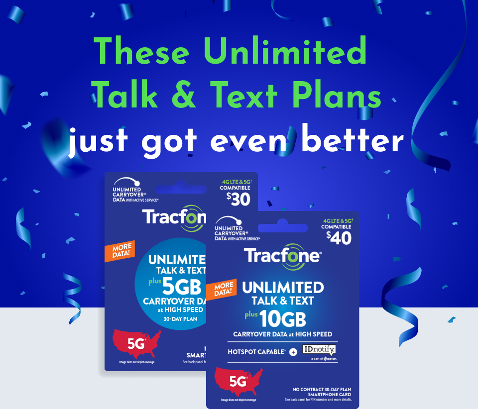 These Unlimited Talk & Text Plans just got even better