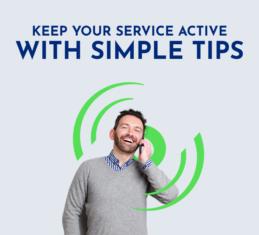 Keep your service active with simple tricks